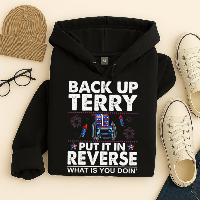 Back Up Terry Put It In Reverse Firework Funny 4th Of July Hoodie