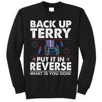 Back Up Terry Put It In Reverse Firework Funny 4th Of July Sweatshirt