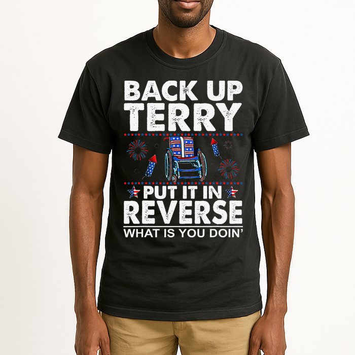 Back Up Terry Put It In Reverse Firework Funny 4th Of July Tall T-Shirt