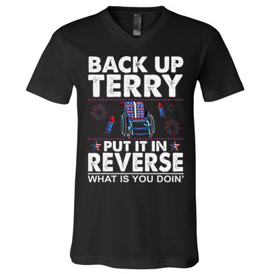 Back Up Terry Put It In Reverse Firework Funny 4th Of July V-Neck T-Shirt