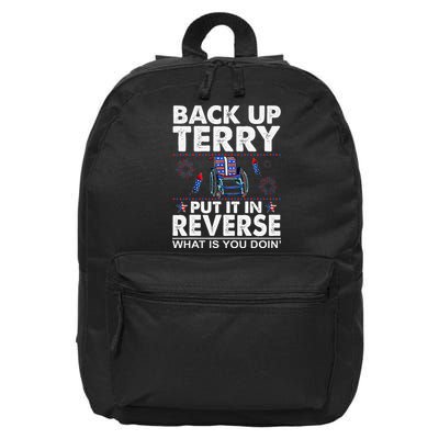 Back Up Terry Put It In Reverse Firework Funny 4th Of July 16 in Basic Backpack