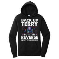 Back Up Terry Put It In Reverse Firework Funny 4th Of July Women's Pullover Hoodie