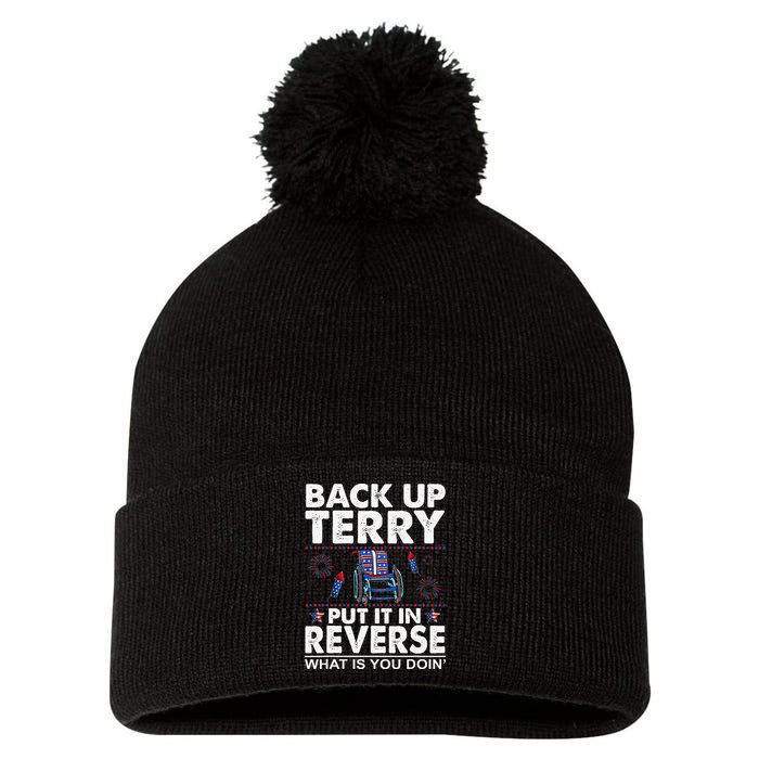 Back Up Terry Put It In Reverse Firework Funny 4th Of July Pom Pom 12in Knit Beanie