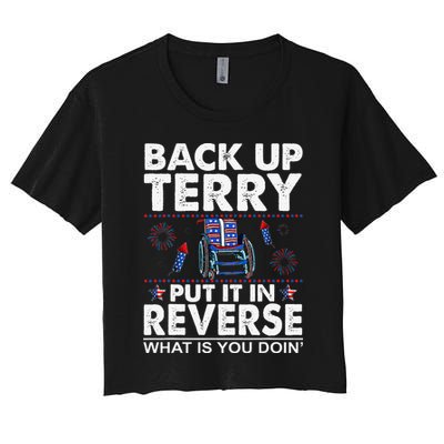 Back Up Terry Put It In Reverse Firework Funny 4th Of July Crop Top