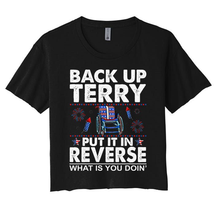 Back Up Terry Put It In Reverse Firework Funny 4th Of July Crop Top