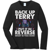 Back Up Terry Put It In Reverse Firework Funny 4th Of July Ladies Long Sleeve Shirt
