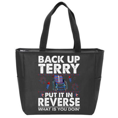 Back Up Terry Put It In Reverse Firework Funny 4th Of July Zip Tote Bag