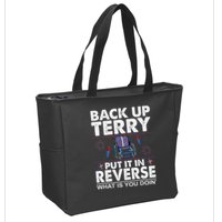 Back Up Terry Put It In Reverse Firework Funny 4th Of July Zip Tote Bag