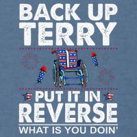 Back Up Terry Put It In Reverse Firework Funny 4th Of July Garment-Dyed Sweatshirt