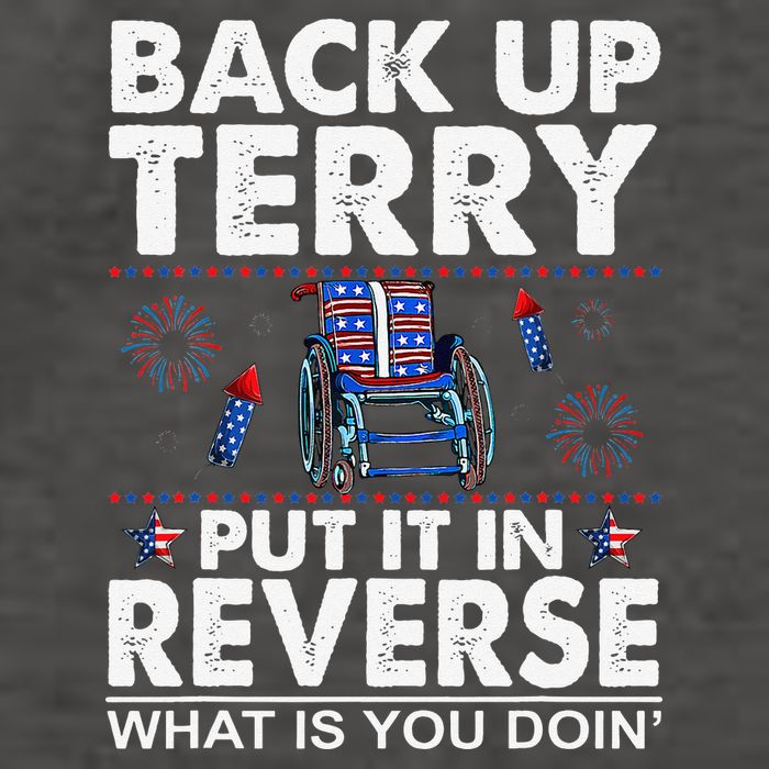 Back Up Terry Put It In Reverse Firework Funny 4th Of July Vector Backpack