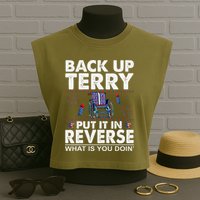 Back Up Terry Put It In Reverse Firework Funny 4th Of July Garment-Dyed Women's Muscle Tee