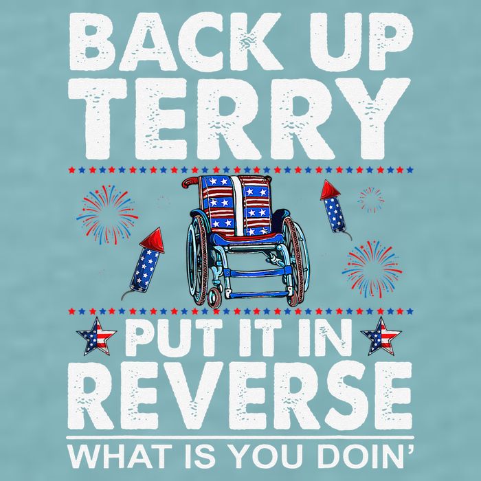 Back Up Terry Put It In Reverse Firework Funny 4th Of July Sueded Cloud Jersey T-Shirt