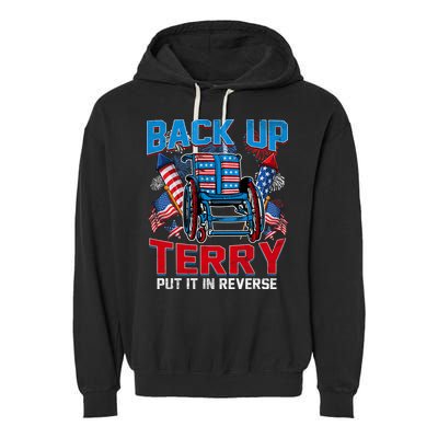 Back Up Terry Put It In Reverse Funny 4th Of July Fireworks Garment-Dyed Fleece Hoodie
