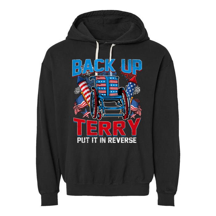 Back Up Terry Put It In Reverse Funny 4th Of July Fireworks Garment-Dyed Fleece Hoodie