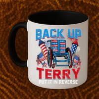 Back Up Terry Put It In Reverse Funny 4th Of July Fireworks Mug