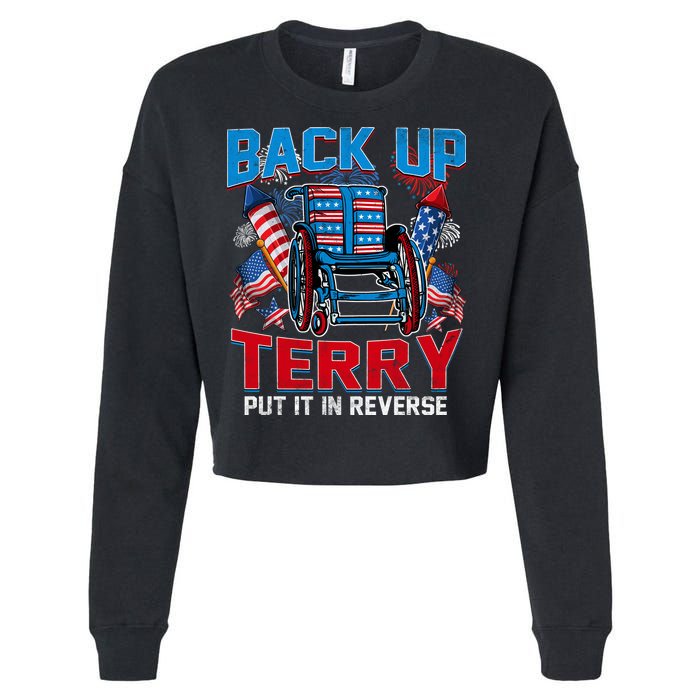 Back Up Terry Put It In Reverse Funny 4th Of July Fireworks Cropped Pullover Crew