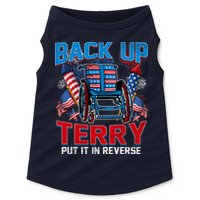 Back Up Terry Put It In Reverse Funny 4th Of July Fireworks Doggie Tank