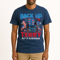 Back Up Terry Put It In Reverse Funny 4th Of July Fireworks Tall T-Shirt