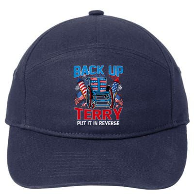 Back Up Terry Put It In Reverse Funny 4th Of July Fireworks 7-Panel Snapback Hat