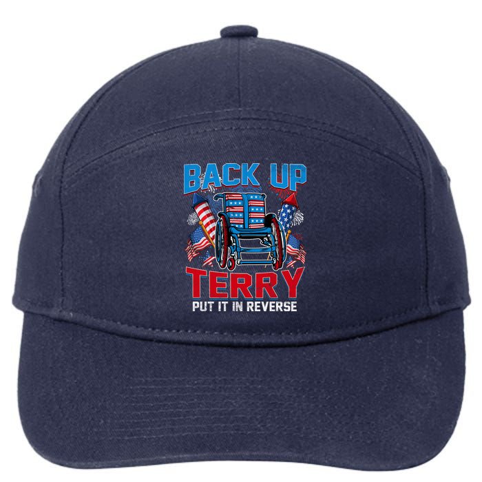 Back Up Terry Put It In Reverse Funny 4th Of July Fireworks 7-Panel Snapback Hat