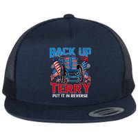 Back Up Terry Put It In Reverse Funny 4th Of July Fireworks Flatbill Hat