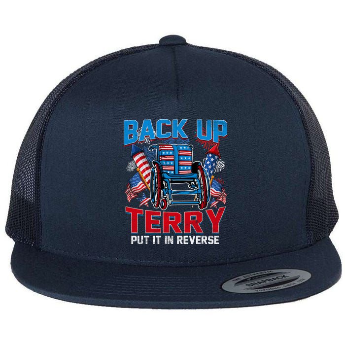 Back Up Terry Put It In Reverse Funny 4th Of July Fireworks Flatbill Hat