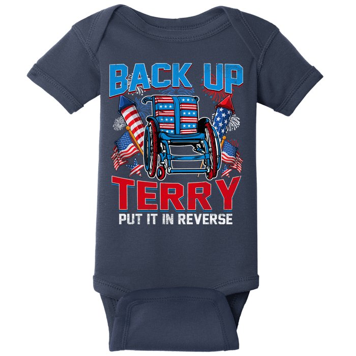 Back Up Terry Put It In Reverse Funny 4th Of July Fireworks Baby Bodysuit