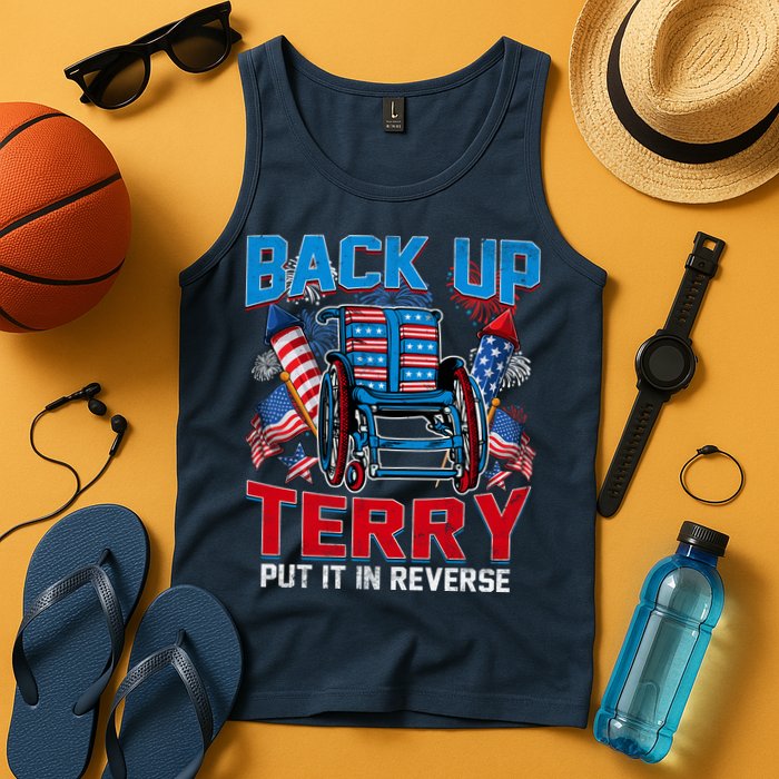 Back Up Terry Put It In Reverse Funny 4th Of July Fireworks Tank Top