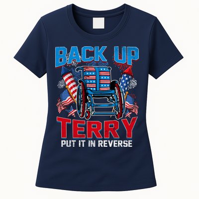 Back Up Terry Put It In Reverse Funny 4th Of July Fireworks Womens T-Shirt
