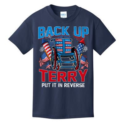 Back Up Terry Put It In Reverse Funny 4th Of July Fireworks Kids T-Shirt