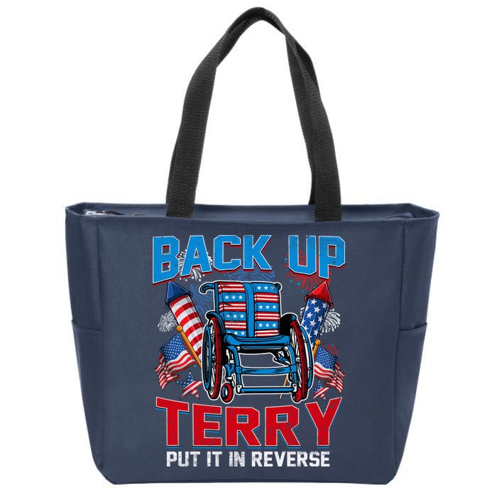 Back Up Terry Put It In Reverse Funny 4th Of July Fireworks Zip Tote Bag