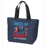 Back Up Terry Put It In Reverse Funny 4th Of July Fireworks Zip Tote Bag