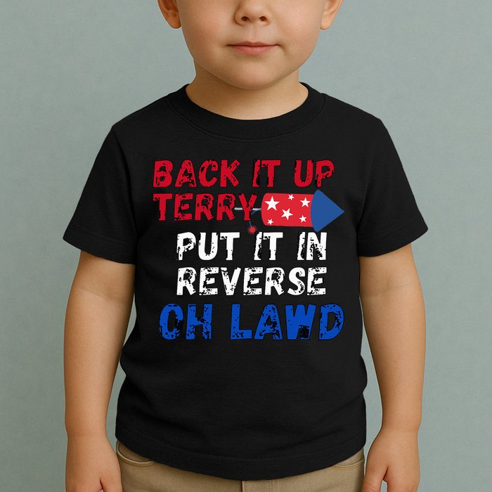 Back Up Terry 4th Of July For Men Toddler T-Shirt