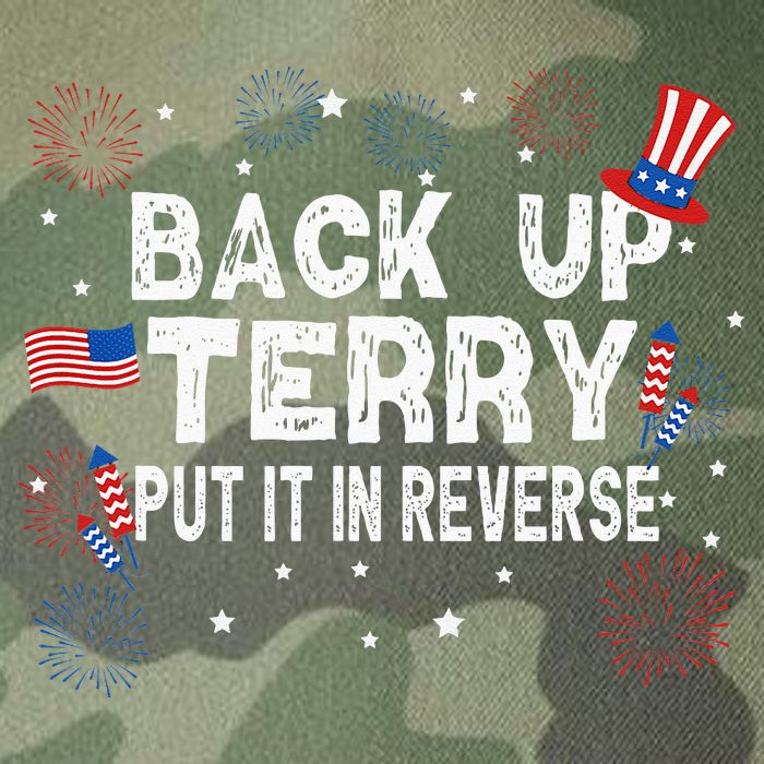 Back Up Terry Put It In Reverse Funny 4th Of July Legacy Tie Dye Trucker Hat