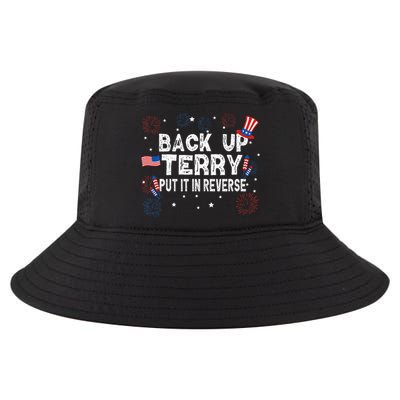 Back Up Terry Put It In Reverse Funny 4th Of July Cool Comfort Performance Bucket Hat