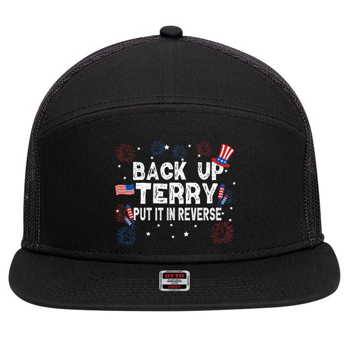 Back Up Terry Put It In Reverse Funny 4th Of July 7 Panel Mesh Trucker Snapback Hat