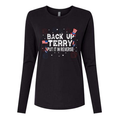 Back Up Terry Put It In Reverse Funny 4th Of July Womens Cotton Relaxed Long Sleeve T-Shirt