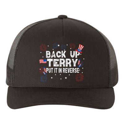 Back Up Terry Put It In Reverse Funny 4th Of July Yupoong Adult 5-Panel Trucker Hat