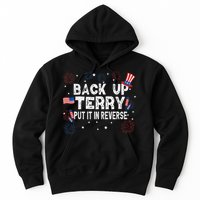 Back Up Terry Put It In Reverse Funny 4th Of July Hoodie