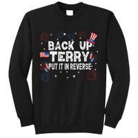 Back Up Terry Put It In Reverse Funny 4th Of July Sweatshirt