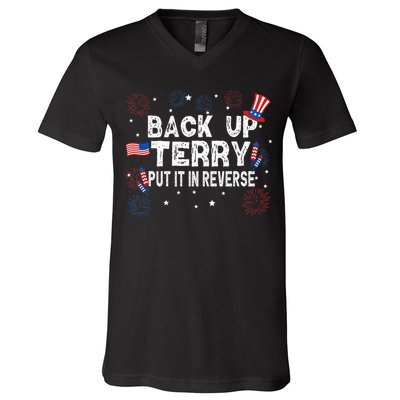 Back Up Terry Put It In Reverse Funny 4th Of July V-Neck T-Shirt