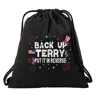 Back Up Terry Put It In Reverse Funny 4th Of July Drawstring Bag
