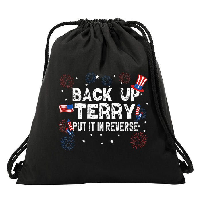Back Up Terry Put It In Reverse Funny 4th Of July Drawstring Bag