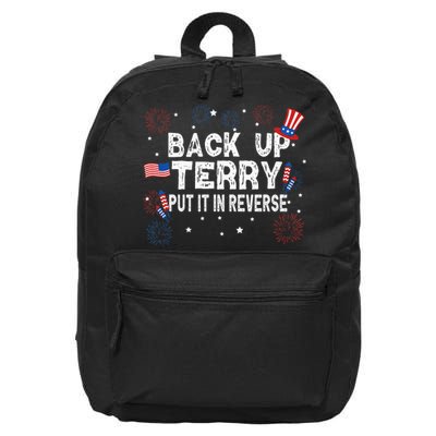 Back Up Terry Put It In Reverse Funny 4th Of July 16 in Basic Backpack