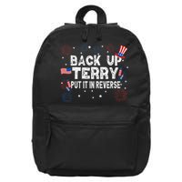 Back Up Terry Put It In Reverse Funny 4th Of July 16 in Basic Backpack