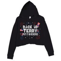 Back Up Terry Put It In Reverse Funny 4th Of July Crop Fleece Hoodie
