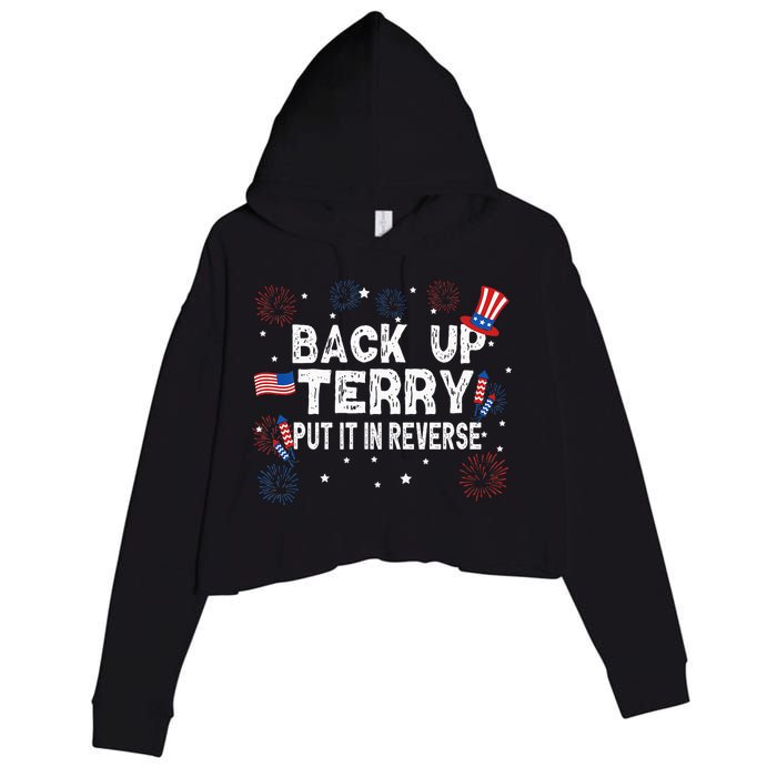 Back Up Terry Put It In Reverse Funny 4th Of July Crop Fleece Hoodie