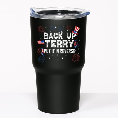 Back Up Terry Put It In Reverse Funny 4th Of July Tumbler