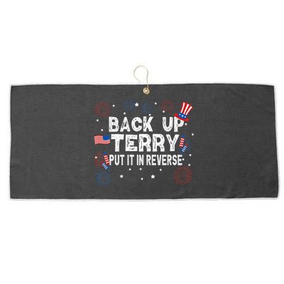 Back Up Terry Put It In Reverse Funny 4th Of July Large Microfiber Waffle Golf Towel