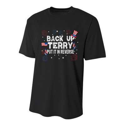 Back Up Terry Put It In Reverse Funny 4th Of July Youth Performance Sprint T-Shirt